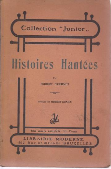 HISTOIRES HANTÉES par Hubert STIERNET -2e édition