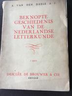 Beknopte geschiedenis Nederlandse letterkunde Van den Daele, Livres, Livres scolaires, Histoire, Enlèvement ou Envoi