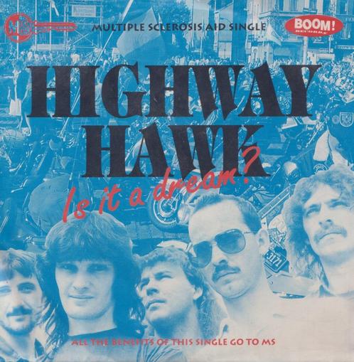 Highway Hawk – Is it a dream? / Bad luck - Single, Cd's en Dvd's, Vinyl Singles, Gebruikt, Single, Pop, 7 inch, Ophalen of Verzenden