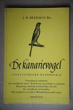 Vogelboek: De kanarievogel, Enlèvement ou Envoi, Utilisé, J. H. Beekmans Bzn, Oiseaux