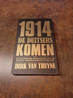 Dirk Van Thuyne - 1914 De Duitsers komen!, Enlèvement, Utilisé, Dirk Van Thuyne