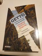 Gordon Matthews - Getto in het centrum vd wereld : CHUNGKING, Gordon Matthews, Enlèvement ou Envoi, Comme neuf, 20e siècle ou après