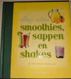 Wendy Sweetser - De enige echte smoothies, sappen en shakes, Ophalen, Zo goed als nieuw, Wendy Sweetser