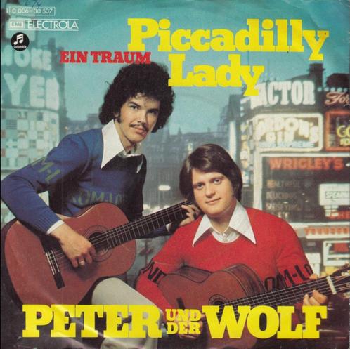 GEZOCHT: Peter Und Der Wolf – Piccadilly Lady, Cd's en Dvd's, Vinyl Singles, Single, Ophalen of Verzenden