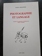 Daniel Grojnowski. Photographie et langage ,boek, nieuwstaat, Boeken, Kunst en Cultuur | Fotografie en Design, Ophalen of Verzenden