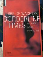 Boek borderline times, Ophalen of Verzenden, Zo goed als nieuw