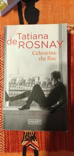 Tatiana de Rosnay - Célestine du Bac, Enlèvement, Utilisé