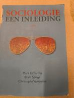 Mark Elchardus - Sociologie, een inleiding, Boeken, Ophalen of Verzenden, Nederlands, Mark Elchardus; Christophe Vanroelen; Bram Spruyt