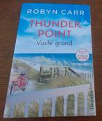 Thunder Point: Vaste grond / Robyn Carr, Ophalen, Zo goed als nieuw, Robyn Carr