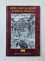 Terugtrekking op de Seine: het Duitse debacle - Einde van de, Boeken, Ophalen of Verzenden, Tweede Wereldoorlog, Gelezen, Ronald Mcnair