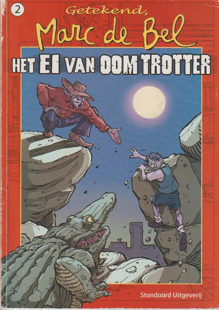 Strip - Getekend Marc De Bel nr. 2 - Het ei van oom Trotter., Boeken, Stripverhalen, Verzenden