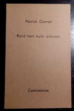Patrick Conrad, Rond hem huilt iedereen. 10 zangen, Livres, Poèmes & Poésie, Patrick Conrad, Enlèvement ou Envoi, Un auteur, Utilisé
