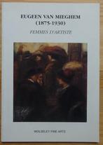 Eugeen Van Mieghem, Femmes d'artiste, Wolseley Arts, 1998, Enlèvement ou Envoi, Comme neuf, Peinture et dessin