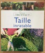 Guide de jardin Larousse : Taille inratable, Ophalen of Verzenden, Nieuw, Tuinieren en Tuinplanten