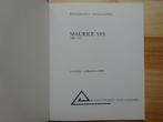 Maurice Sys, Mudel 1989 + foto, Enlèvement ou Envoi, Comme neuf, Peinture et dessin
