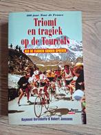 Boek : Triomf en tragiek op de Tourcols / Raymond Kerckhoffs, Ophalen of Verzenden
