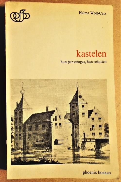 Kastelen, hun personages, hun schatten - 1965 - H. Wolf-Catz, Boeken, Kunst en Cultuur | Architectuur, Gelezen, Overige onderwerpen
