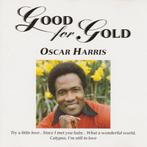 Oscar Harris - Good for Gold, Enlèvement ou Envoi