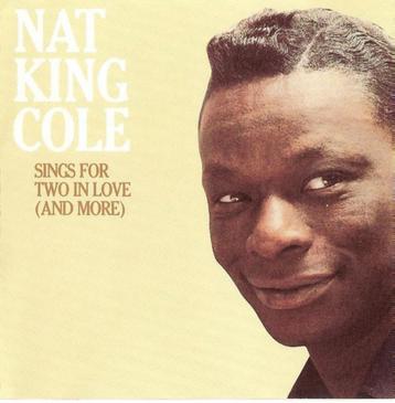 CD- Nat King Cole ‎– Sings For Two In Love (And More) 