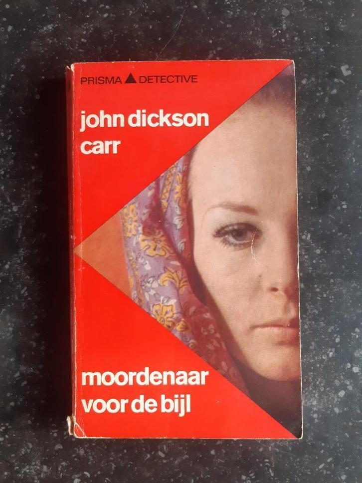 John Dickson Carr - Moordenaar voor de bijl, Livres, Policiers, Utilisé, Enlèvement ou Envoi