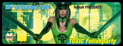 Toxic 4 stuks fetishparty kaarten, Tickets & Billets, Événements & Festivals