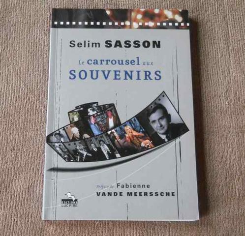 Le carrousel aux souvenirs  (Selim Sasson)  -  RTBF, Boeken, Film, Tv en Media, Ophalen of Verzenden