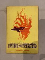 Battle of Antwerp - Uitgeverij De Sleutel, Enlèvement ou Envoi, Diverse auteurs, Général, Deuxième Guerre mondiale