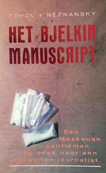 Het Bjelkin  manuscript / Topol * Nezansky beschikbaar voor biedingen