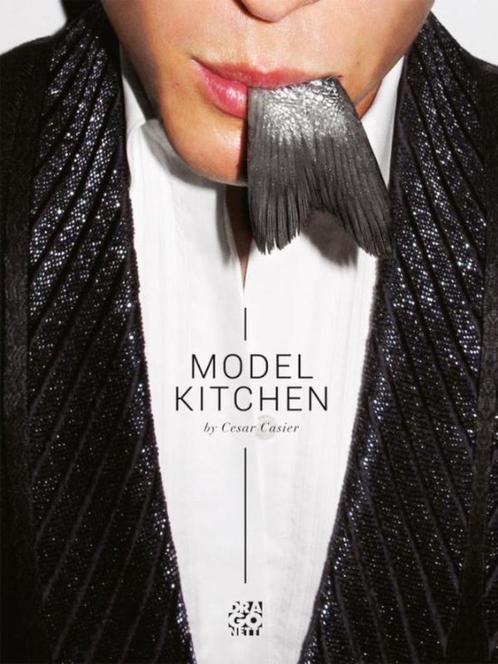 Model Kitchen : Cesar Casier, Livres, Livres de cuisine, Comme neuf, Enlèvement ou Envoi