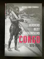 Congo 1876-1914 door Mathieu Zana Etambala, Verzenden, Zo goed als nieuw, Mathieu Zana Etambala