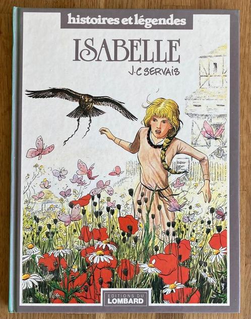 BD en EO : ISABELLE, de J.C. Servais - 1ere édition 1984, Boeken, Stripverhalen, Nieuw, Eén stripboek, Ophalen of Verzenden