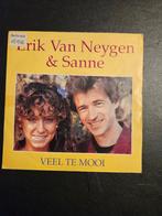 Erik Van Neygen & Sanne - Veel Te Mooi, En néerlandais, Enlèvement ou Envoi, Single, Utilisé