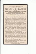 40-45: Marcel DE BAECKE , Kortrijk , + beschieting FR 1940, Collections, Images pieuses & Faire-part, Enlèvement ou Envoi, Image pieuse