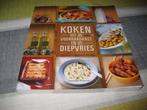 Boek: koken uit de voorraadkast en de diepvries., Boeken, Kookboeken, Ophalen of Verzenden, Zo goed als nieuw