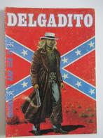 delgadito...nr.2...herinnering aan een rebel..........1st, Ophalen of Verzenden, Gelezen