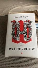 Wildevrouw jeroen Olyslaegers, Boeken, Ophalen, Zo goed als nieuw