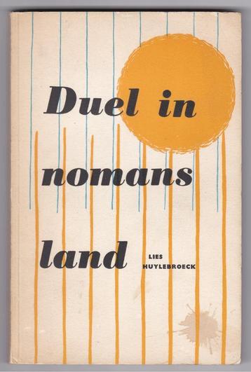 Lies Huylebroeck - Duel in nomans land beschikbaar voor biedingen