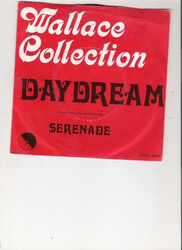 Wallace Collection - Daydream - Serenade, Enlèvement ou Envoi, Single, Utilisé, Pop