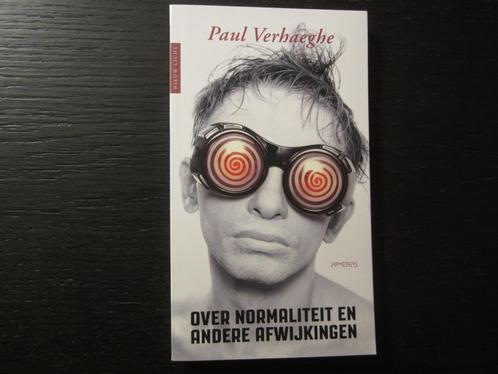 Paul Verhaeghe    -Over normaliteit en andere afwijkingen-, Boeken, Psychologie, Ophalen of Verzenden