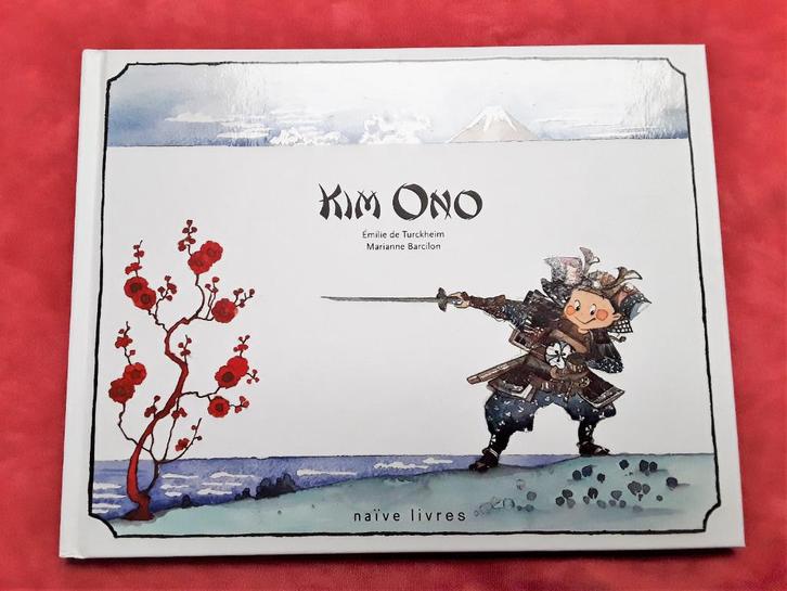 Livre illustré KIM ONO - par E. de Turckheim & M. Barcilon, Boeken, Kinderboeken | Kleuters, Zo goed als nieuw, Ophalen