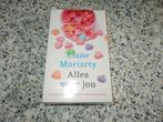 nr.390- Alles voor jou - Liane Moriarty - roman, Ophalen of Verzenden