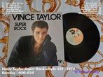 Vince Taylor Super Rock vinyle 33T - 1974, 12 pouces, Utilisé, Enlèvement ou Envoi