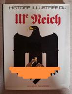 L'histoire illustrée du IIIe Reich, Livres, Comme neuf, Enlèvement ou Envoi