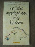 Boek De liefde uitgelegd aan onze kinderen, Ophalen of Verzenden, Gelezen, Non-fictie