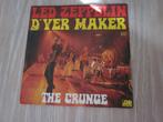 LED ZEPPELIN - D'Yer maker/The crunge (france), 7 pouces, Neuf, dans son emballage, Enlèvement ou Envoi, Single