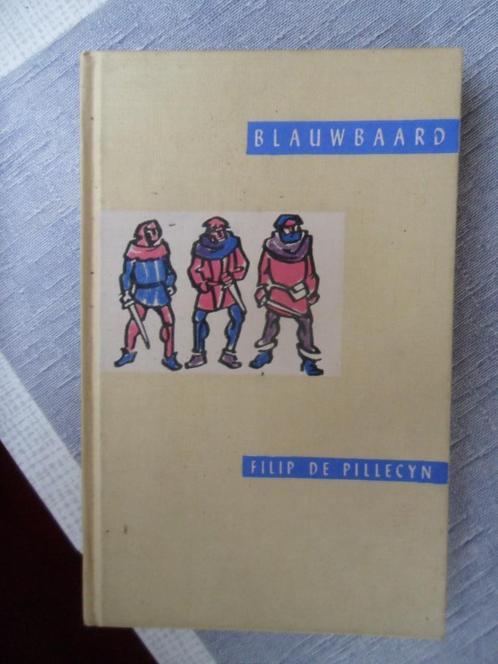 blauwbaard ( Filip de Pillecyn ), Livres, Romans historiques, Envoi