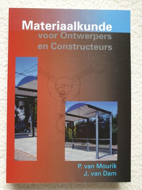 Materiaalkunde voor Ontwerpers en Constructeurs, Livres, Livres d'étude & Cours, Comme neuf, Enseignement supérieur, Enlèvement ou Envoi