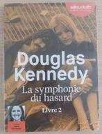 Douglas Kennedy - La Symphonie du hasard - Livre 2, Boeken, Luisterboeken, Douglas Kennedy, Cd, Ophalen of Verzenden, Volwassene
