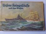 WO2 Boekje ;  Unsere Kriegsschiffe, Marine, Gelezen, Ophalen of Verzenden, Tweede Wereldoorlog