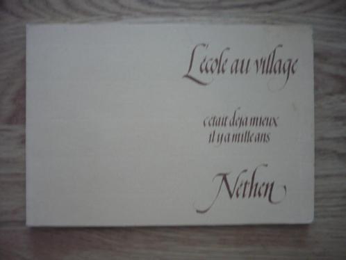 L'école au village c'était déjà mieux il y a mille ans - Nét, Boeken, Streekboeken en Streekromans, Gelezen, Ophalen of Verzenden